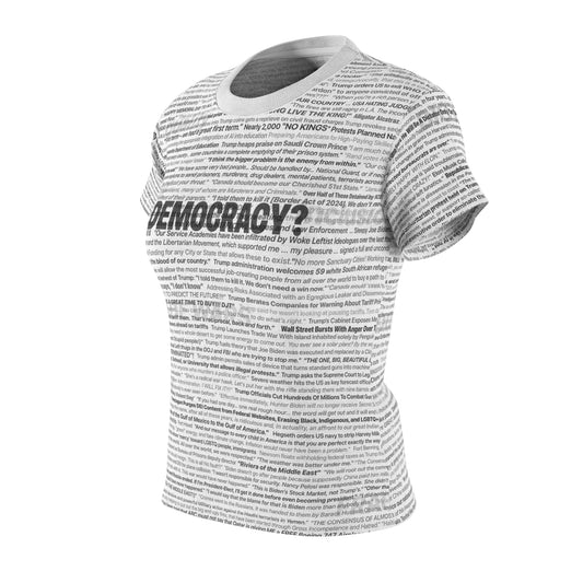 Anti-Trump Tee, Custom Design with Real Quotes and Headlines, 2nd Term