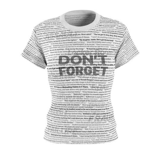The "DON'T FORGET" Anti-Trump T-shirt that Says it All